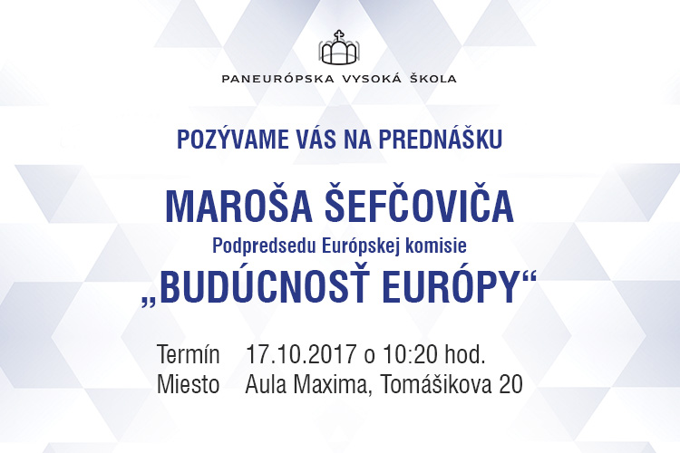 Podpredseda Európskej komisie vystúpil na pôde PEVŠ