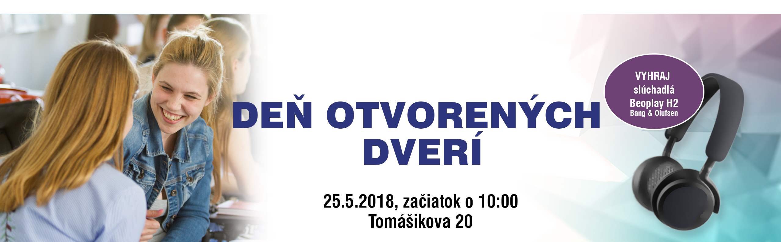 Príď na Deň otvorených dverí 25. mája o 10:00!