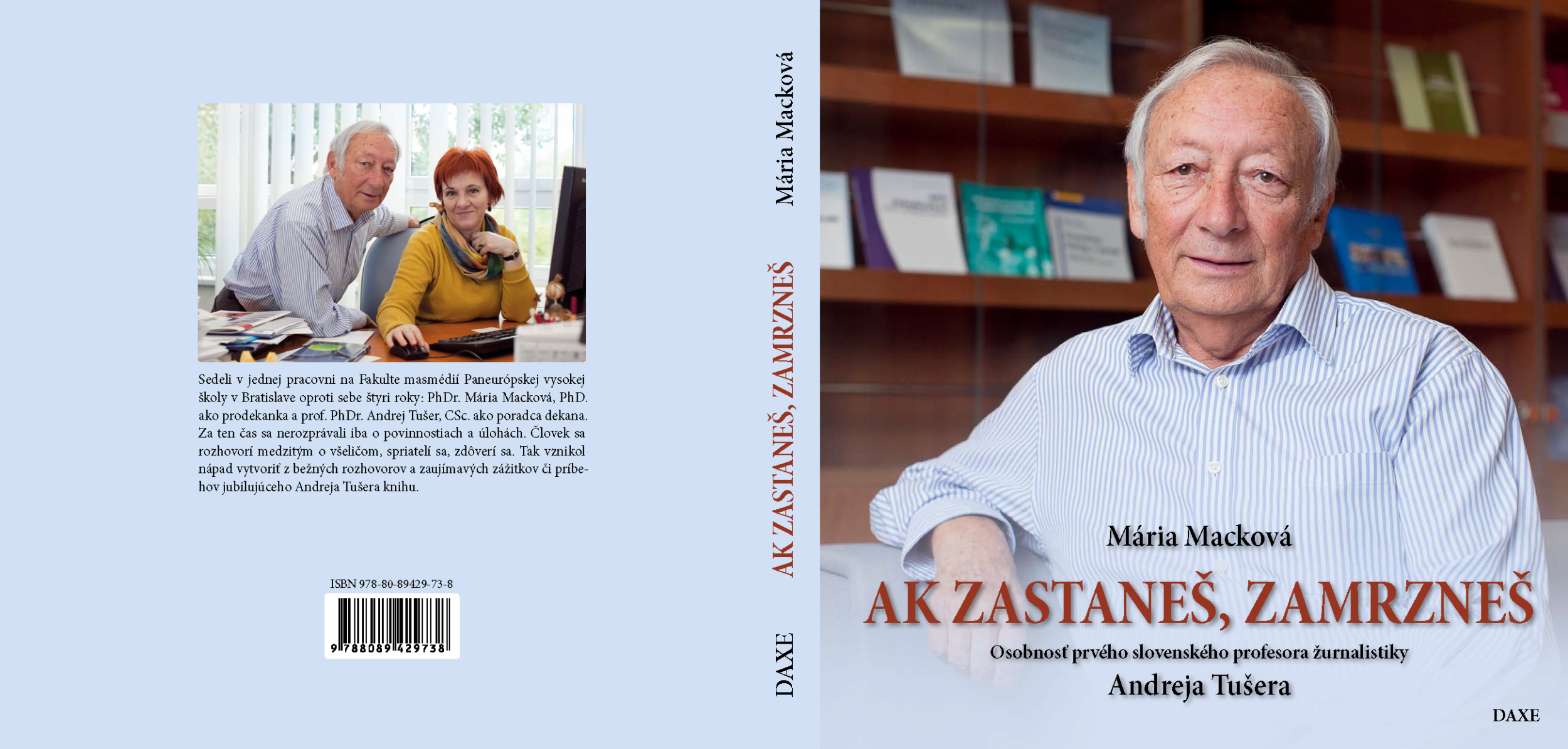 Ak zastaneš, zamrzneš