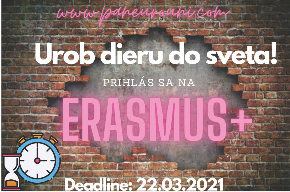 Prihlasovanie na Erasmus 2021/2022 je spustené!