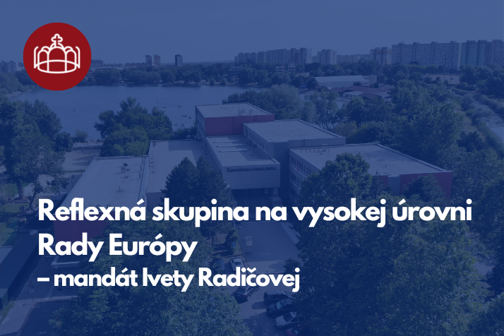 Reflexná skupina na vysokej úrovni Rady Európy – mandát Ivety Radičovej