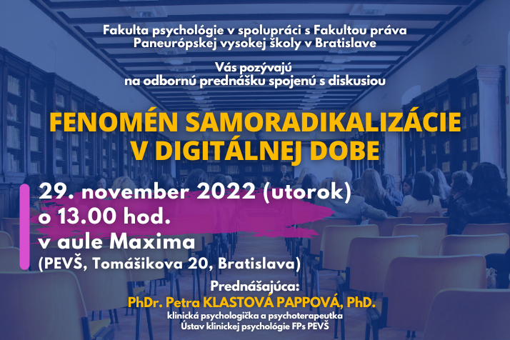 Pozvanie na odbornú prednášku FENOMÉN SAMORADIKALIZÁCIE V DIGITÁLNEJ DOBE