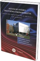 Obálka knihy Aktuálne otázky trestného zákonodarstva