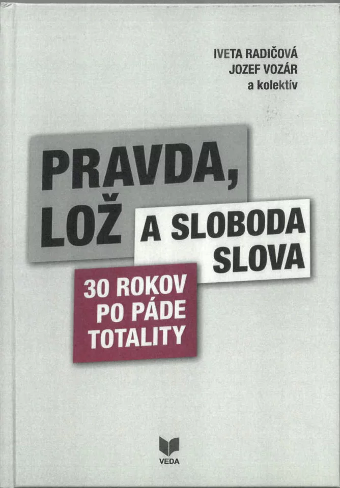 Obálka knihy Pravda, lož a sloboda slova