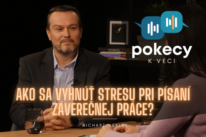 #20 Ako sa vyhnúť stresu pri písaní záverečnej práce? (Richard Keklak) • POKECY K VECI